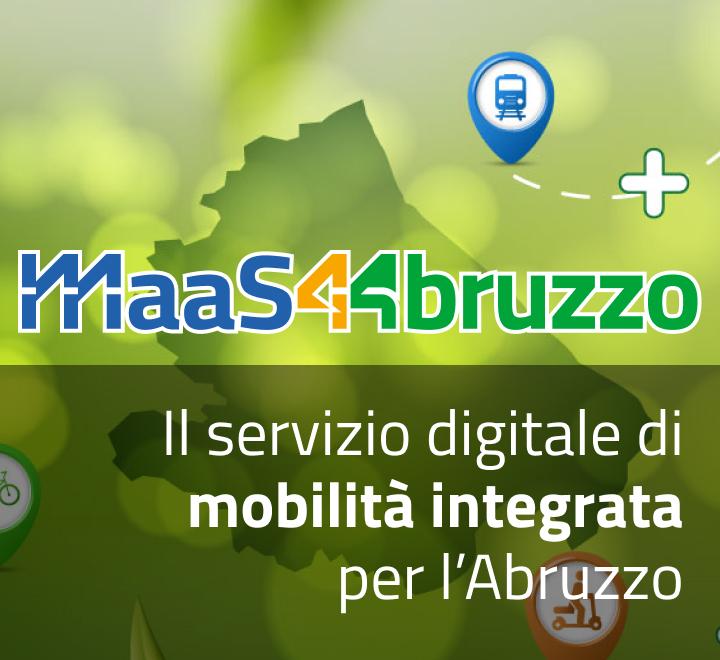 MaaS4Abruzzo - Il servizio digitale di mobilità integrata per l’Abruzzo